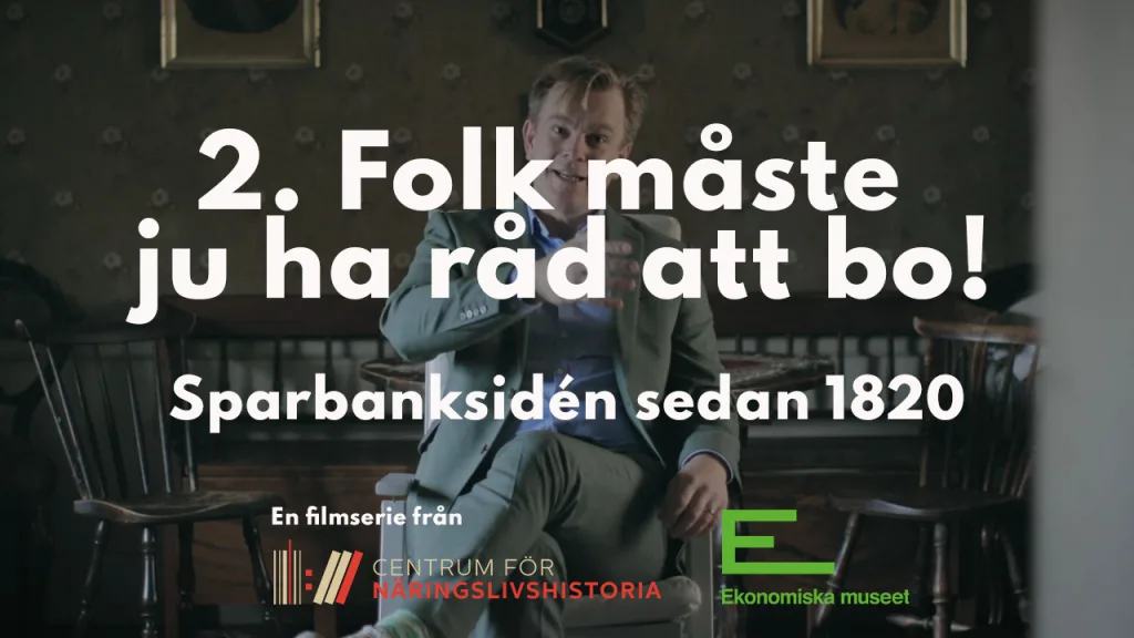 Ekonomiska- museet-sparbanksideen-video-2-1920x1080
